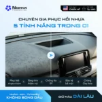 NOMA 250 - DUNG DỊCH PHỤC HỒI NHỰA NHÁM NGUYÊN BẢN - Ảnh 7