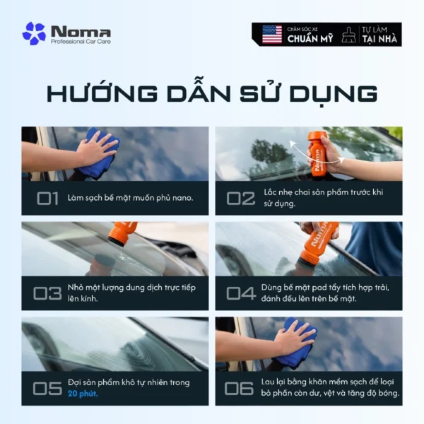 Các bước sử dụng dung dịch phủ nano kính NOMA 922 chi tiết