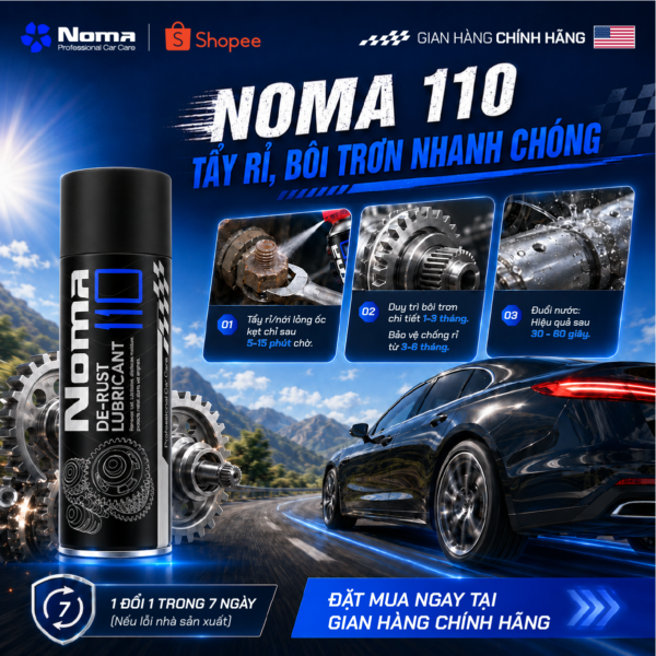 Noma 110 tẩy rỉ, bôi trơn nhanh chóng - tác dụng từ 5-15 phút
