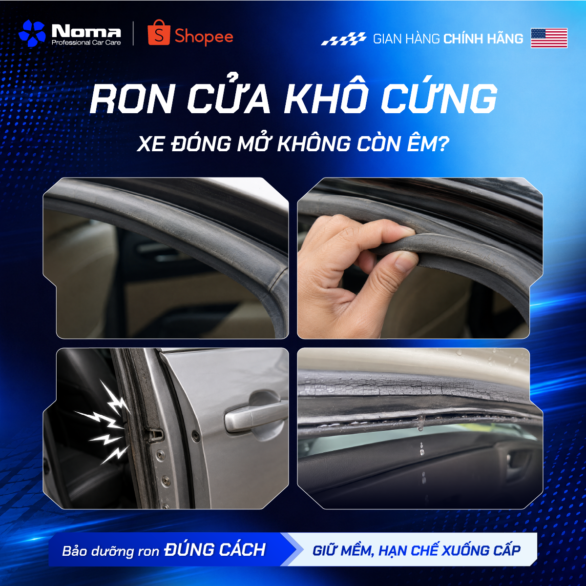 Ron cửa ô tô khô cứng trước và sau khi dùng Noma 130