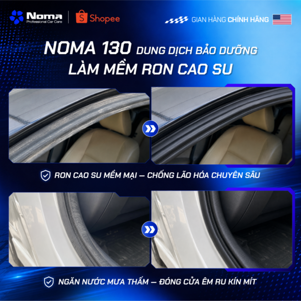 Noma 130 phục hồi ron cao su mềm mại, chống lão hóa nước