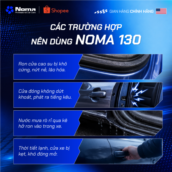 Noma 130 giải quyết các vấn đề phổ biến: ron khô cứng, cửa kêu, ẩm mốc